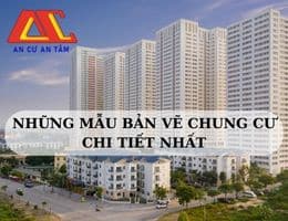 Tổng hợp những mẫu bản vẽ chung cư chi tiết nhất