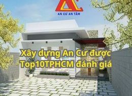 Xây dựng An Cư được Top10TPHCM đánh giá