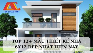 Top 12+ mẫu thiết kế nhà 6x12 đẹp nhất mọi thời đại