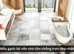25 Mẫu gạch lát nền nhà tắm, nhà vệ sinh chống trơn đẹp nhất